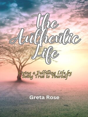 cover image of The Authentic Life